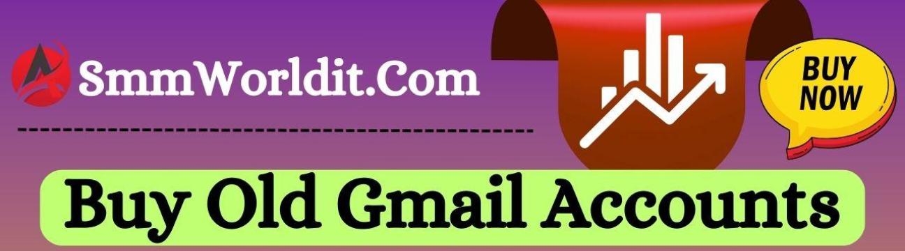 Buy Old  Gmail Accounts