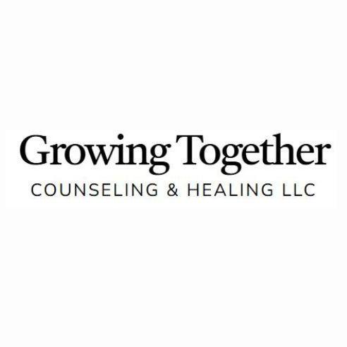 Growing Together  Counseling Healing LLC