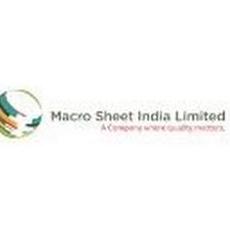 MACRO SHEET  INDIA LIMITED