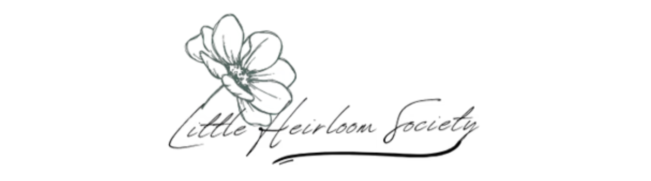 Little Heirloom  Society