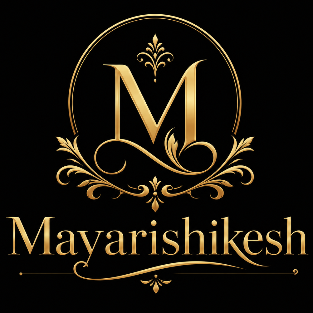 Maya Rishikesh